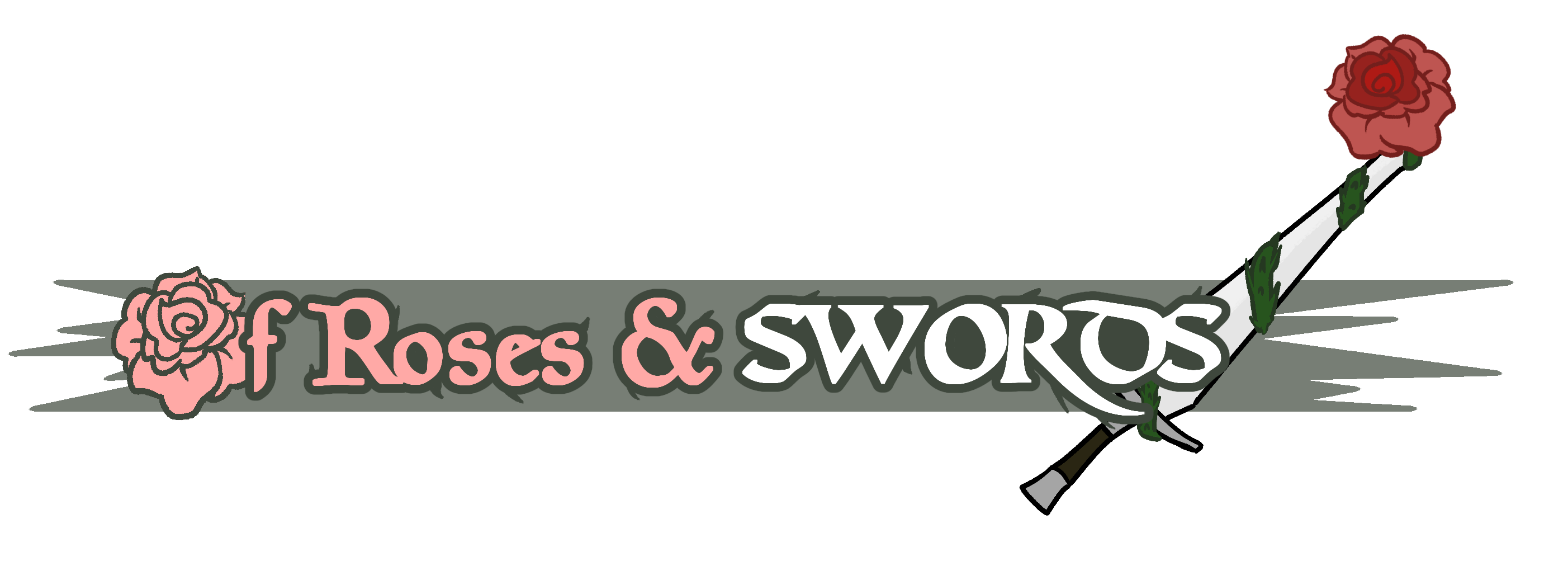 Roses and Swords